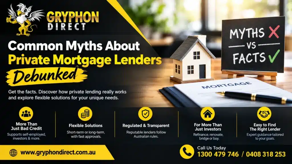 Myths About Private Mortgage Lenders